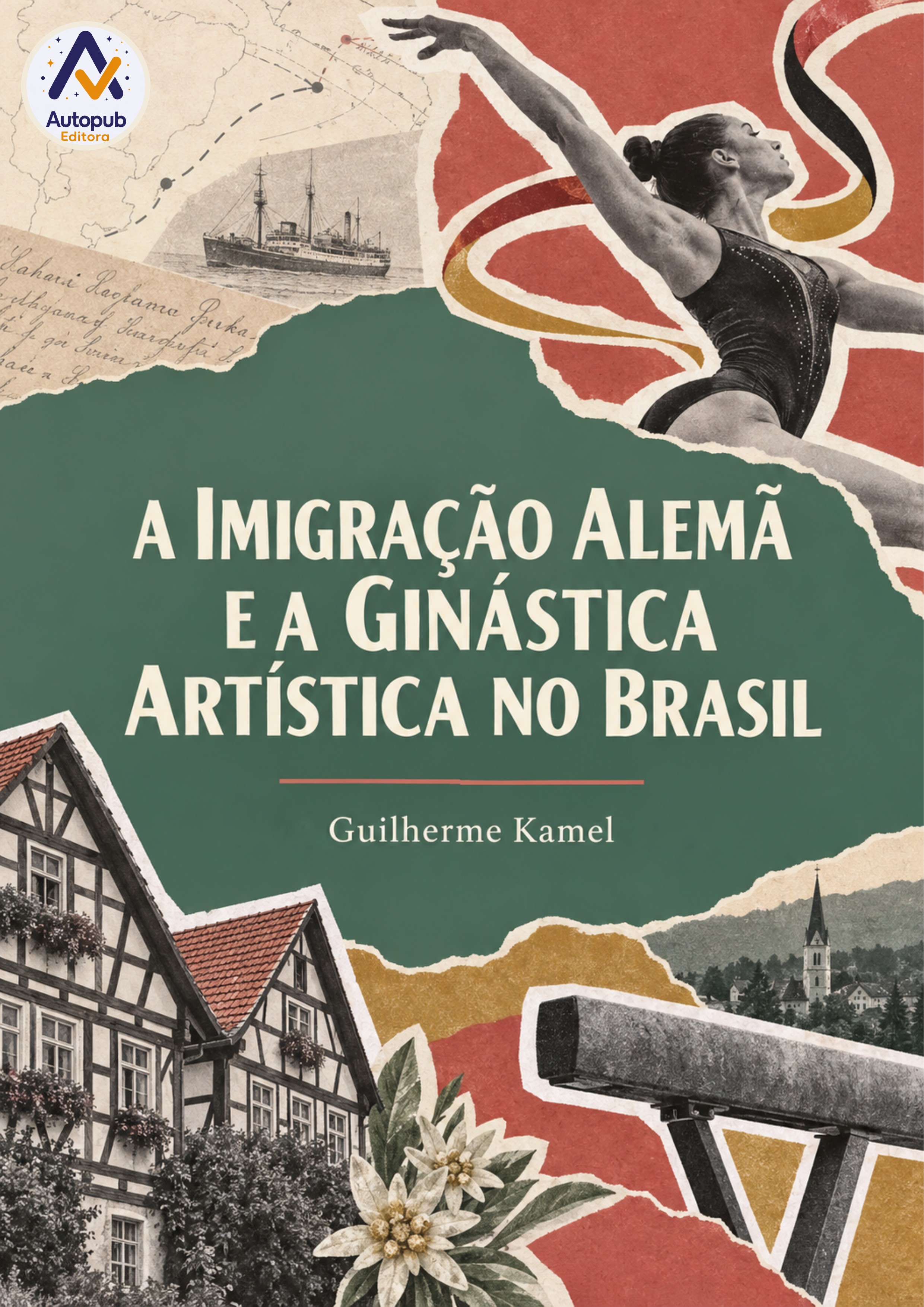 Capa de A IMIGRAÇÃO ALEMÃ E A
GINÁSTICA ARTÍSTICA NO BRASIL