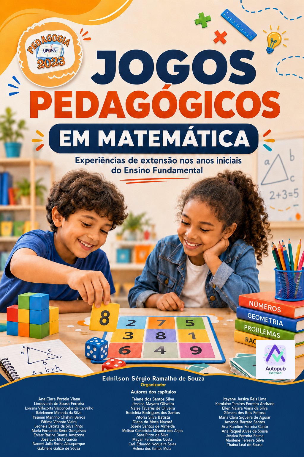 Capa de JOGOS PEDAGÓGICOS EM MATEMÁTICA: Experiências de extensão nos anos iniciais do Ensino Fundamental